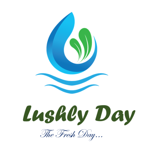 Lushly Day